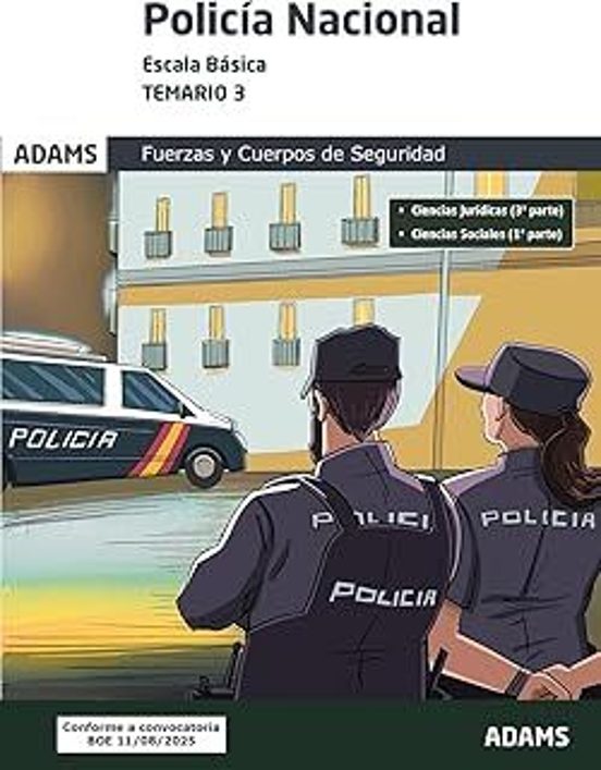 Temario 3 Policía Nacional. Escala Básica. Fuerzas Y Cuerpos De Seguri