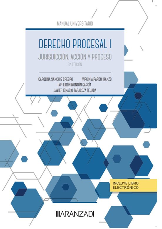 Derecho Procesal I Jurisdicción Acción Y Proceso