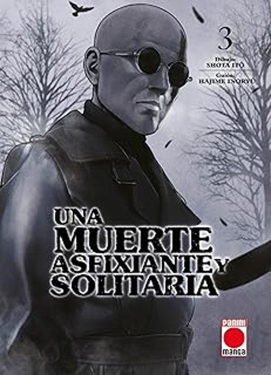 Una Muerte Asfixiante Y Solitaria N.3