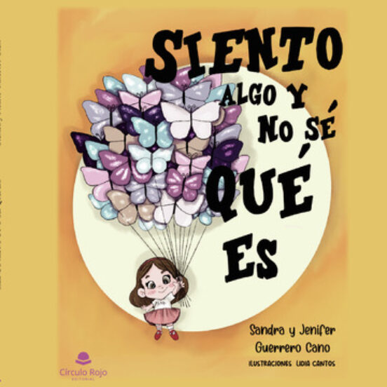 Siento algo y no sé qué es