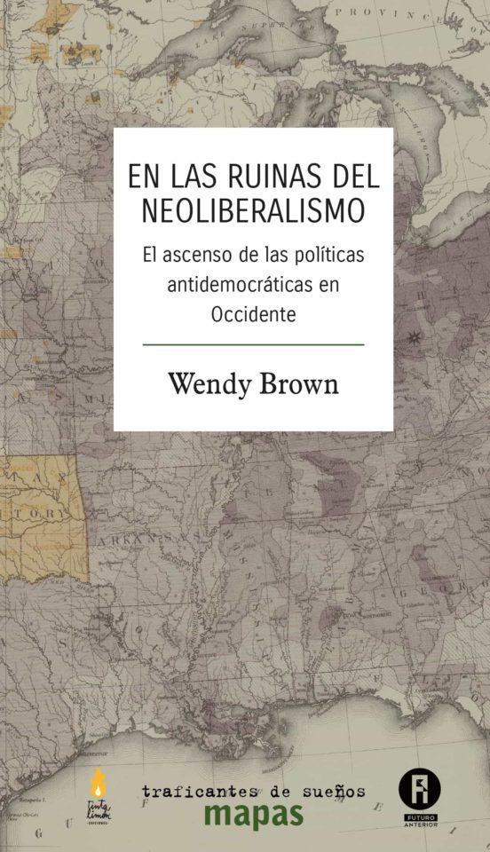En Las Ruinas Del Neoliberalismo