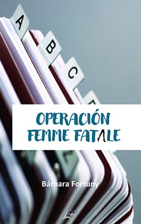 Operación Femme Fatale