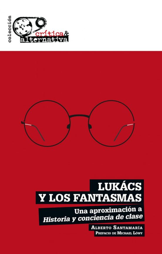 Lukács Y Los Fantasmas