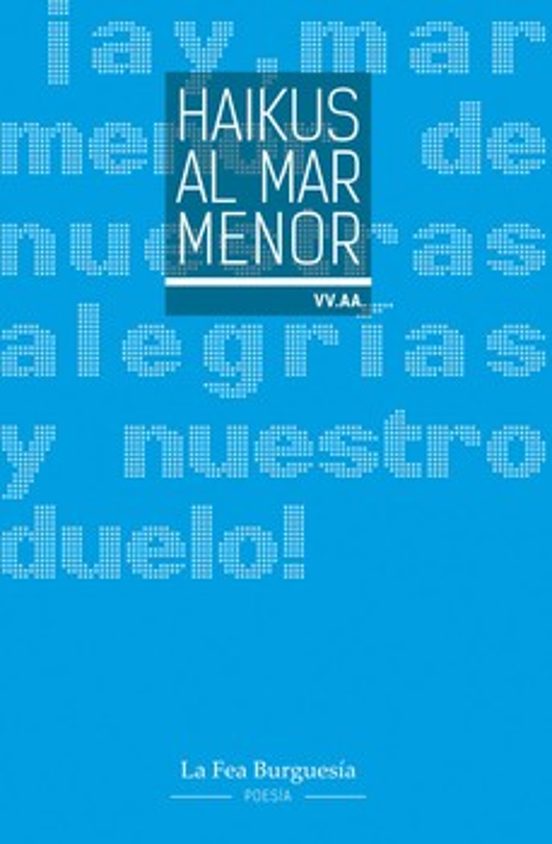 Haikus Al Mar Menor