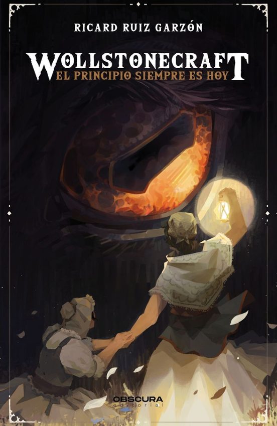 Wollstonecraft - El Principio Siempre Es Hoy