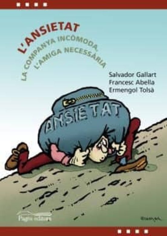 L Ansietat: La Companya Incomoda L Amiga Necessaria