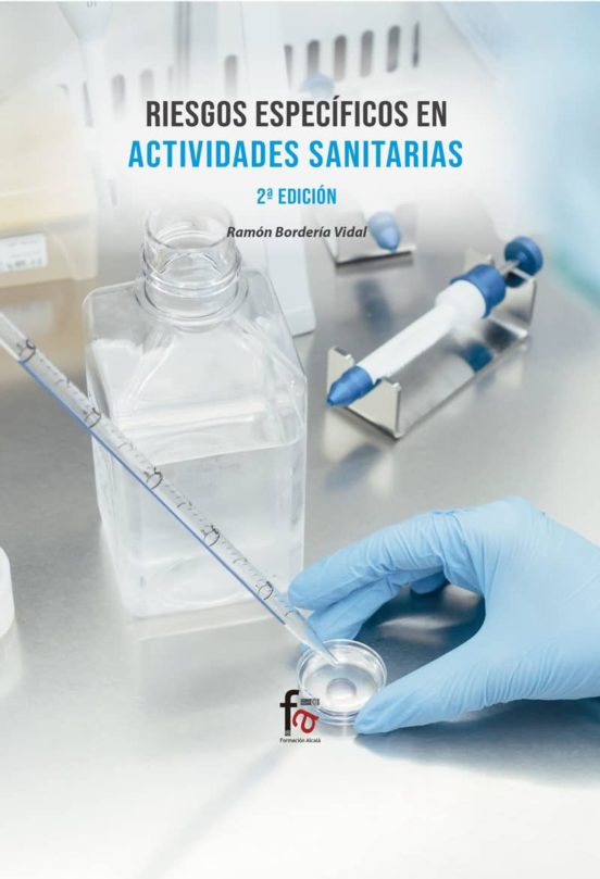 Riesgos Específicos En Actividades Sanitarias. 2.ª Edición