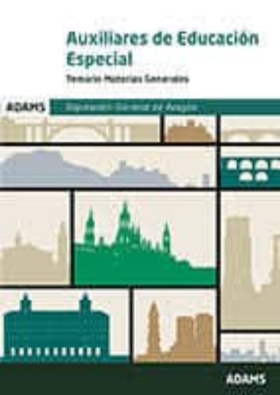 Auxiliares De Educación Especial. Temario Materias Generales: Diputaci