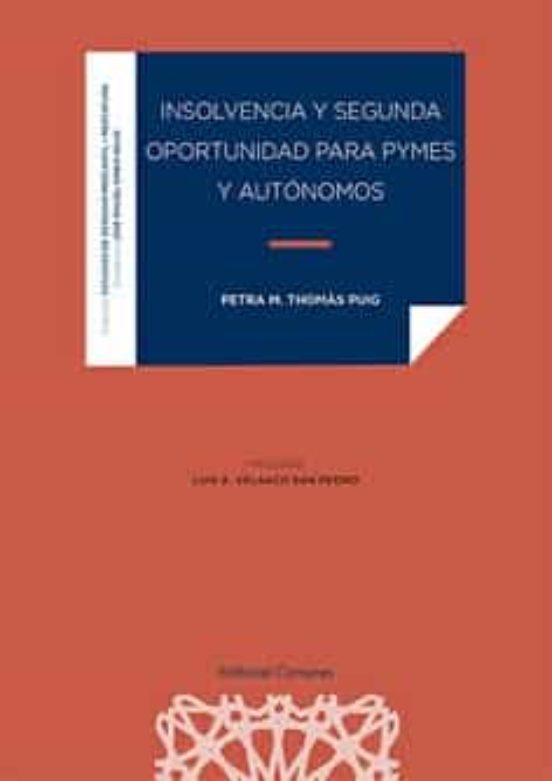 Insolvencia Y Segunda Oportunidad Para Pymes Y Autónomos