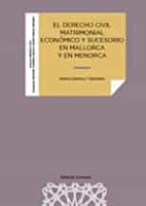Derecho Civil Matrimonial Económico Y Sucesorio En Mallorca Y En Menor