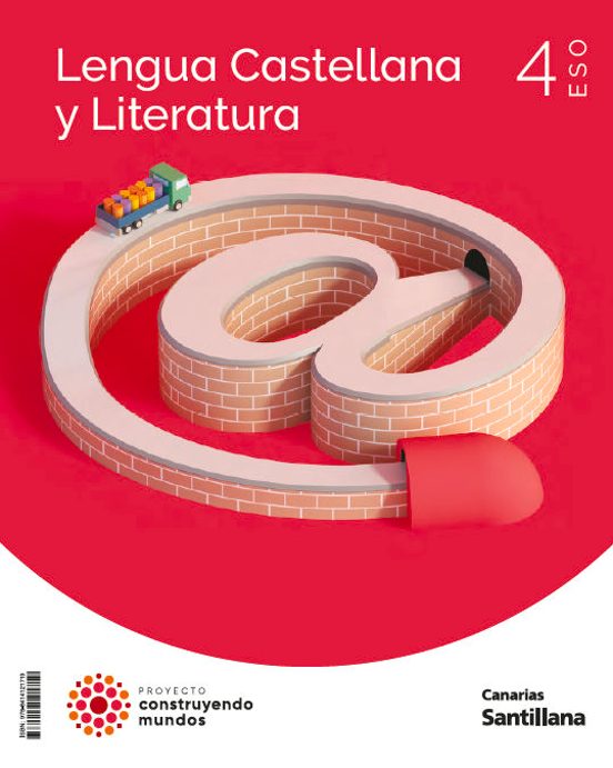 Lengua Y Literatura 4º Eso Construyendo Mundos Canarias Ed 2023
