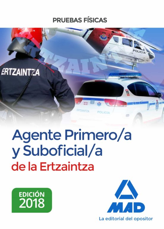 Agente Primero/a Y Suboficial/a De La Ertzaintza. Pruebas Físicas