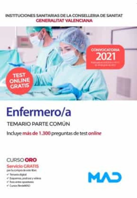 Enfermero/a De Instituciones Sanitarias De La Conselleria De Sanitat De La Generalitat Valenciana. Temario Parte Común