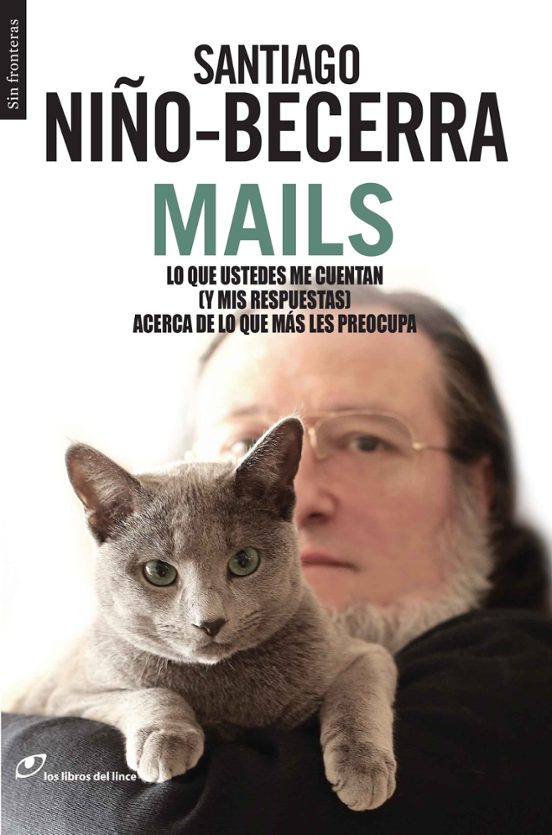 Mails: Lo Que Ustedes Me Cuentan Acerca De Lo Que M