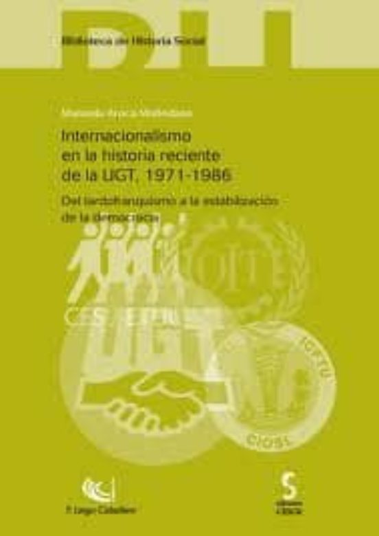 Internacionalismo En La Historia Reciente De La Ugt 1971-1986: Del Tar