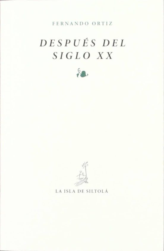 Después Del Siglo XX