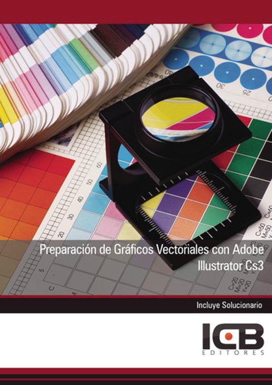 Preparación De Gráficos Vectoriales Con Adobe Illustrator Cs3
