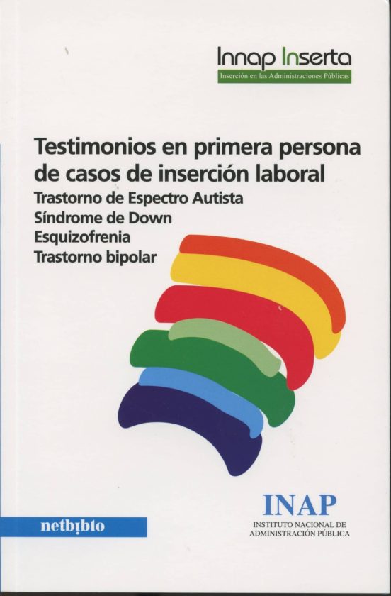 Testimonios En Primera Persona De Casos De Inserción Laboral