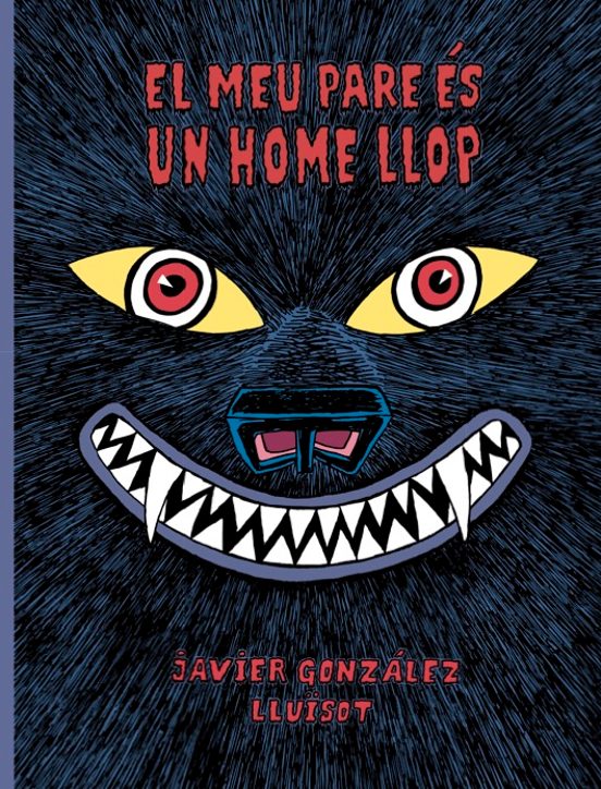 El meu pare ès un home llop