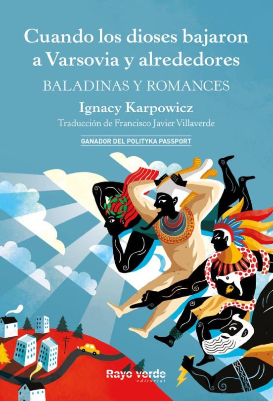 Cuando Los Dioses Bajaron A Varsovia Y Alrededores