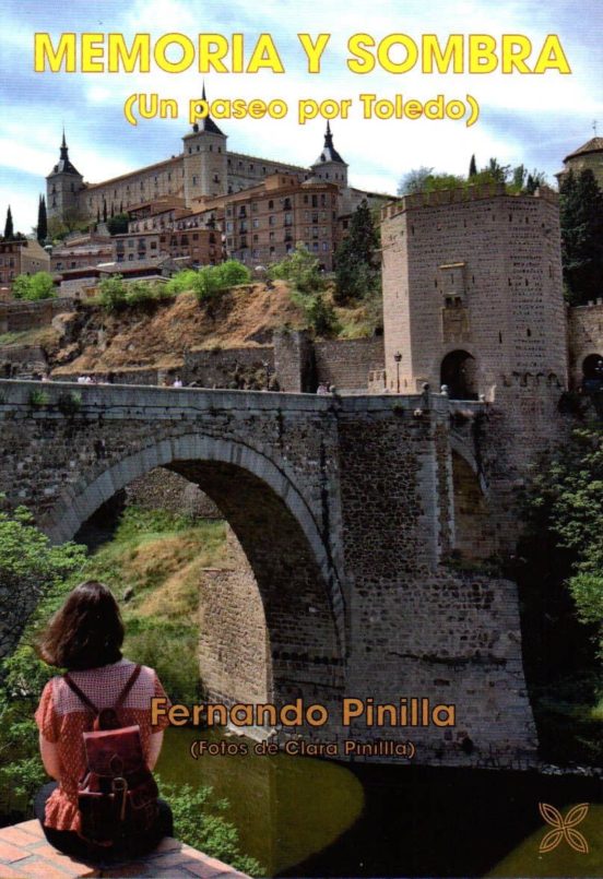 Memoria Y Sombra: Un Paseo Por Toledo