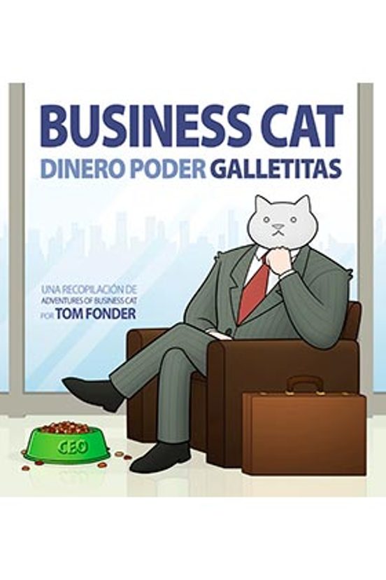 Business Cat: Dinero Poder Galletitas