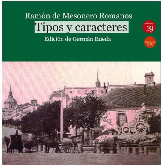 Tipos Y Caracteres. Ramon De Mesonero Romanos