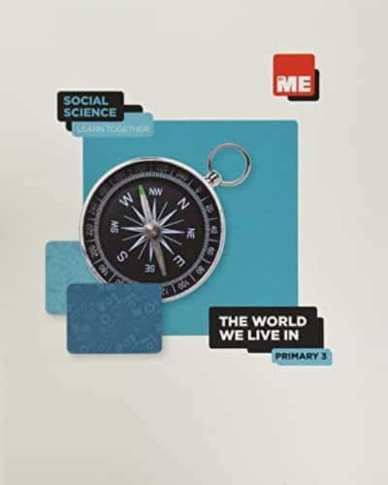 The World We Live in. 3º Primary Social Science Learn Together 2020