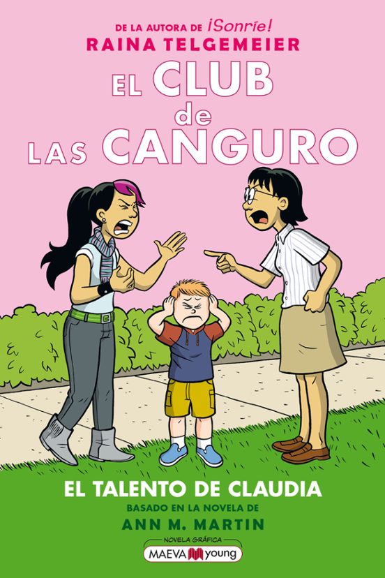 El Club De Las Canguro 4. El Talento De Claudia