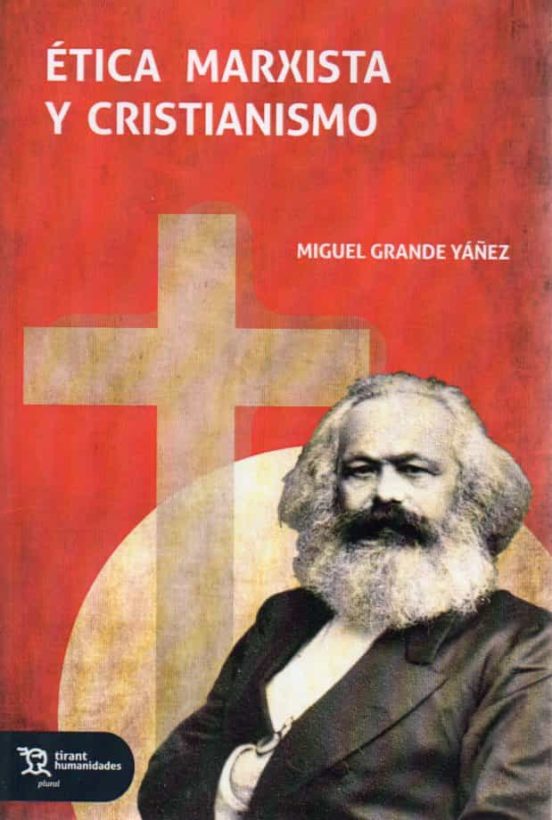 Ética Marxista Y Cristianismo