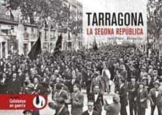Tarragona. La Segona República