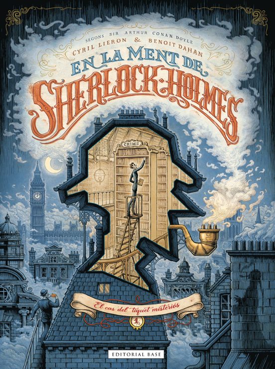 En La Ment De Sherlock Holmes 1. El Cas Del Tiquet Misteriós