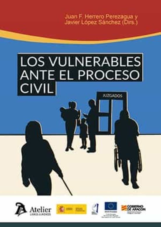 Los Vulnerables Ante El Proceso Civil