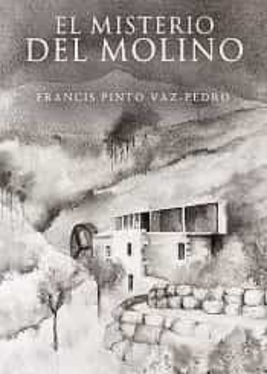 El Misterio Del Molino