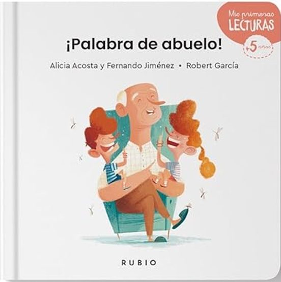 ¡Palabra De Abuelo!