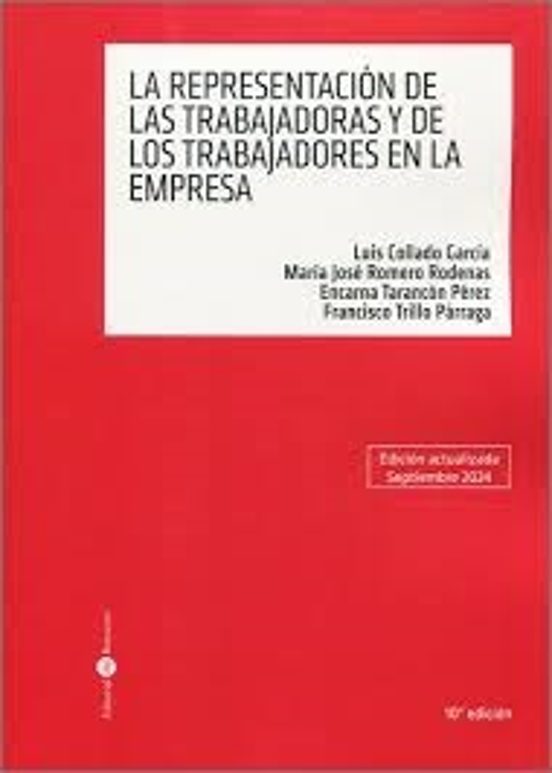 Representación De Las Trabajadoras Y De Los Trabajadores En La Empresa