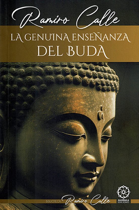 La Genuína Enseñanza De Buda