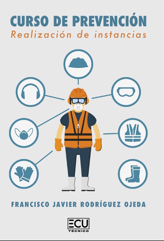 Curso De Prevención. Realización De Instancias