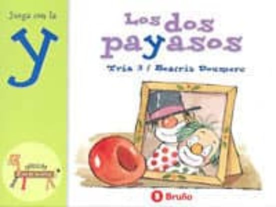 El Zoo De Las Letras: Los Dos Payasos