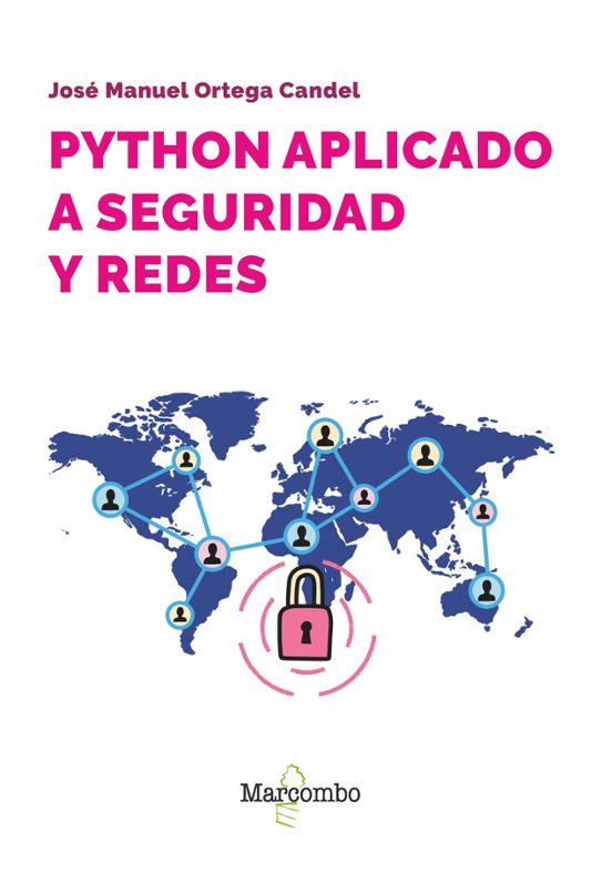 Python Aplicado A Seguridad Y Redes