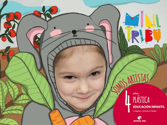 Mini Tribu 4 Años Plastica