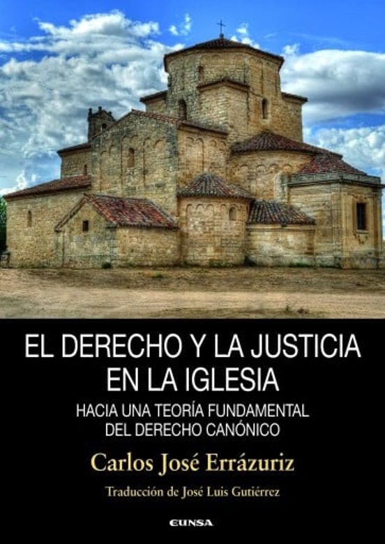 El Derecho Y La Justicia En La Iglesia