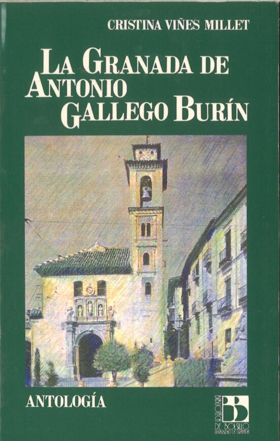 La Granada De Antonio Gallego Burin Antologia