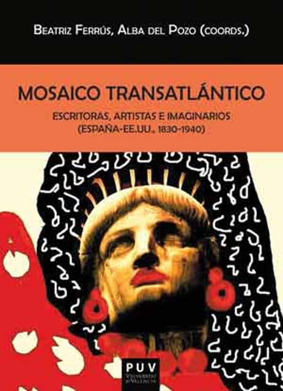 Mosaico Transatlantico: Escritoras Artistas E Imaginarios