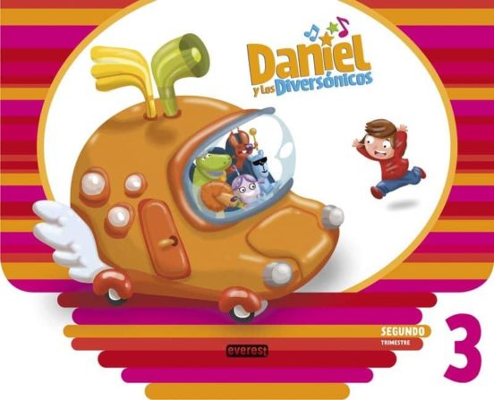 Daniel Y Los Diversónicos 3 Años Segundo Trimestre