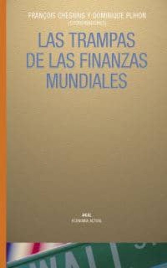 Las Trampas De Las Finanzas Mundiales