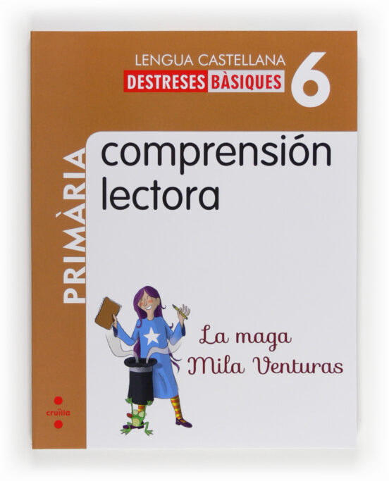 Destrezas Básicas. Comprensión Lectora 6 6º Primaria