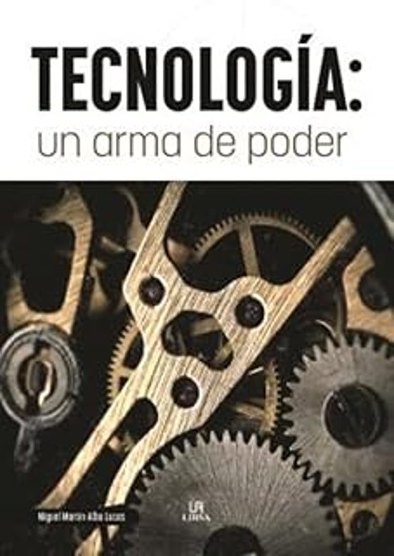 Tecnología: Un Arma De Poder