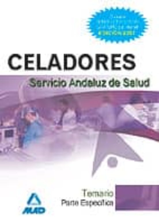 Celadores Del Servicio Andaluz De Salud. Temario Parte Específica