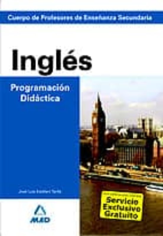 Cuerpo De Profesores De Enseñanza Secundaria. Ingles Programacion Dica